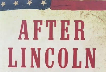 After Lincoln Book Review